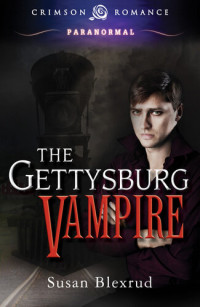 Susan Blexrud — The Gettysburg Vampire