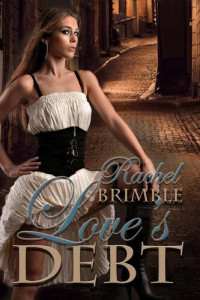 Rachel Brimble — Love's Debt