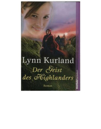 Kurland Lynn — Der Geist des Highlanders