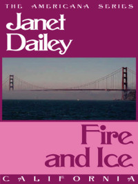 Dailey Janet — Fire and Ice
