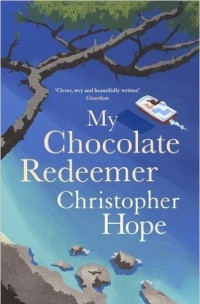 Hope Christopher — My Chocolate Redeemer