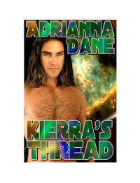 Dane Adrianna — Kierras Thread
