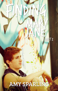 Sparling Amy — Finding Mary Jane