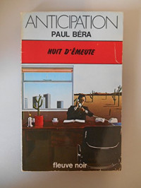 Béra Paul — Nuit d'émeute