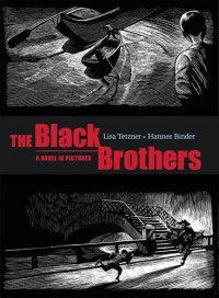 Lisa Tetzner — The Black Brothers