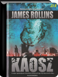 James Rollins — Káosz