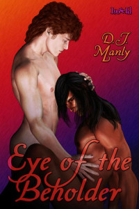 D.J. Manly — In the Eye of the Beholder