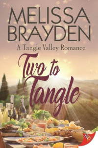 Melissa Brayden — Two to Tangle
