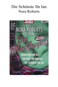 Roberts Nora — Die schönste für Ian