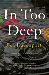 Davenport Bea — In Too Deep