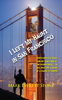 Mark Everett Stone — I Left my Haunt in San Francisco