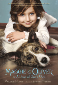 Hobbs Valerie — Maggie & Oliver or a Bone of One's Own