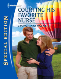 Lynne Marshall — Courting His Favorite Nurse