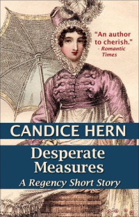 Candice Hern — Desperate Measures