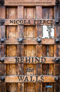 Pierce Nicola — Behind the Walls