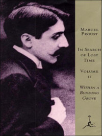 Marcel Proust, C.K. Scott Moncrieff, Terence Kilmartin, D.J. Enright  — Within A Budding Grove