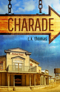 C. K. Thomas — Charade