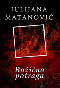 Julijana Matanović — Božićna potraga