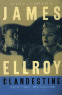 Ellroy James — Clandestine