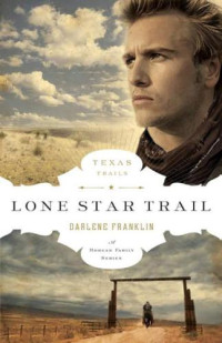 Franklin Darlene — Lone Star Trail