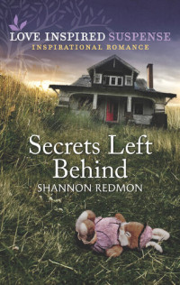 Shannon Redmon — Secrets Left Behind
