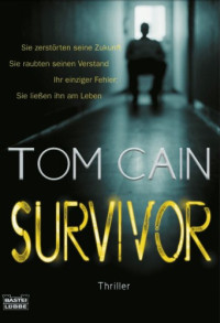 Cain Tom — Survivor