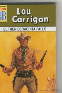 Lou Carrigan — El tren de wichita falls