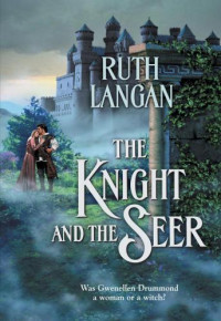 Langan Ruth — The Knight and the Seer