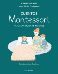 Marta Prada — Cuentos Montessori para las buenas noches