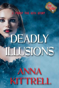 Anna Kittrell — Deadly Illusions