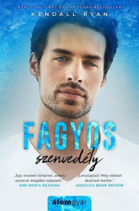 Kendall Ryan — Fagyos szenvedély