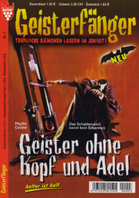  — Geister ohne Kopf und Adel