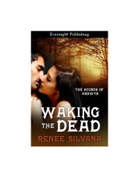 Silvana Renee — Waking the Dead