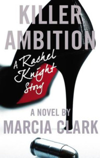 Clark Marcia — Killer Ambition