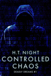 Night, H T — Controlled Chaos