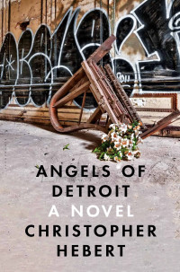 Hebert Christopher — Angels of Detroit