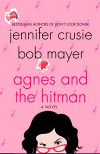 Crusie Jennifer — Agnes and the Hitman