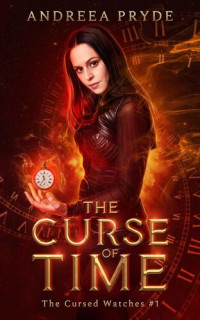 Andreea Pryde — The Curse of Time