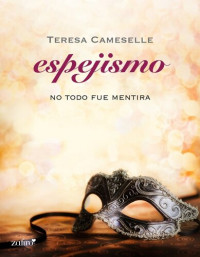 Teresa Cameselle — Espejismo