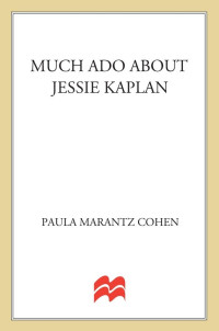 Cohen, Paula Marantz — Much Ado About Jessie Kaplan