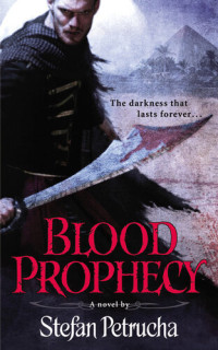 Stefan Petrucha — Blood Prophecy