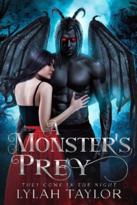 Lylah Taylor — A Monster's Prey