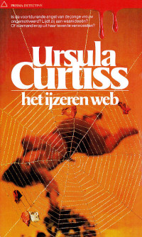 Curtiss Ursula — Het ijzeren web