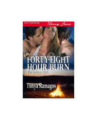 Ramagos Tonya — Forty-Eight Hour Burn