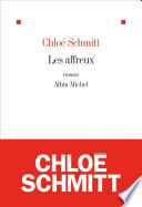 Chloé Schmitt — Les Affreux