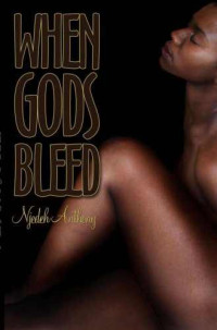 Njedeh Anthony — When Gods Bleed