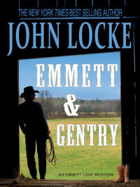 Locke John — Emmett & Gentry