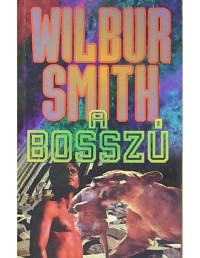 Wilbur Smith — A bosszú