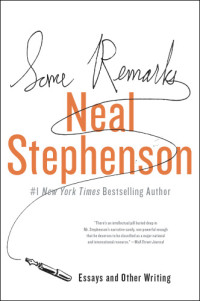 Stephenson Neal — Some Remarks, Essays and Other Writings