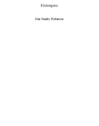 Robinson, Kim Stanley — Kistenpass